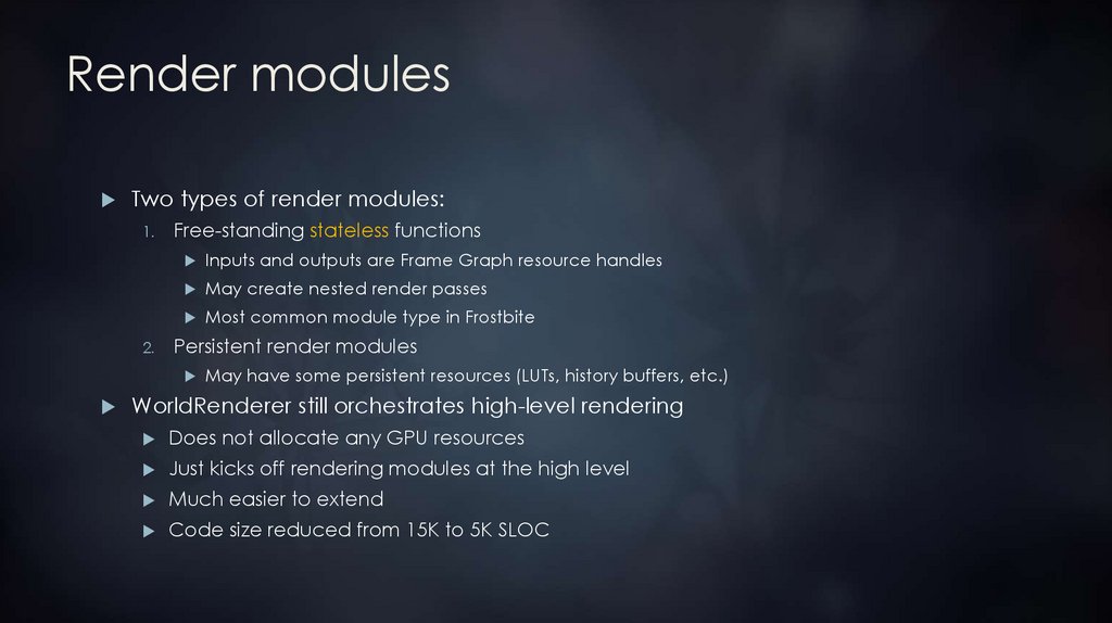 Render modules