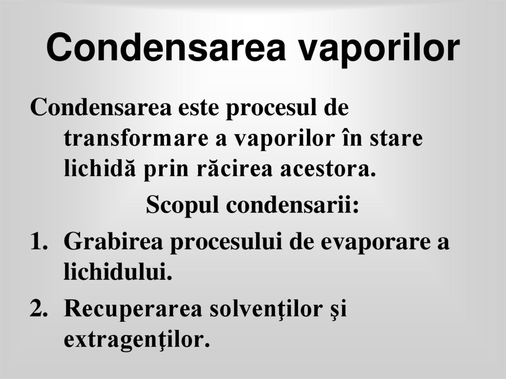Condensarea vaporilor