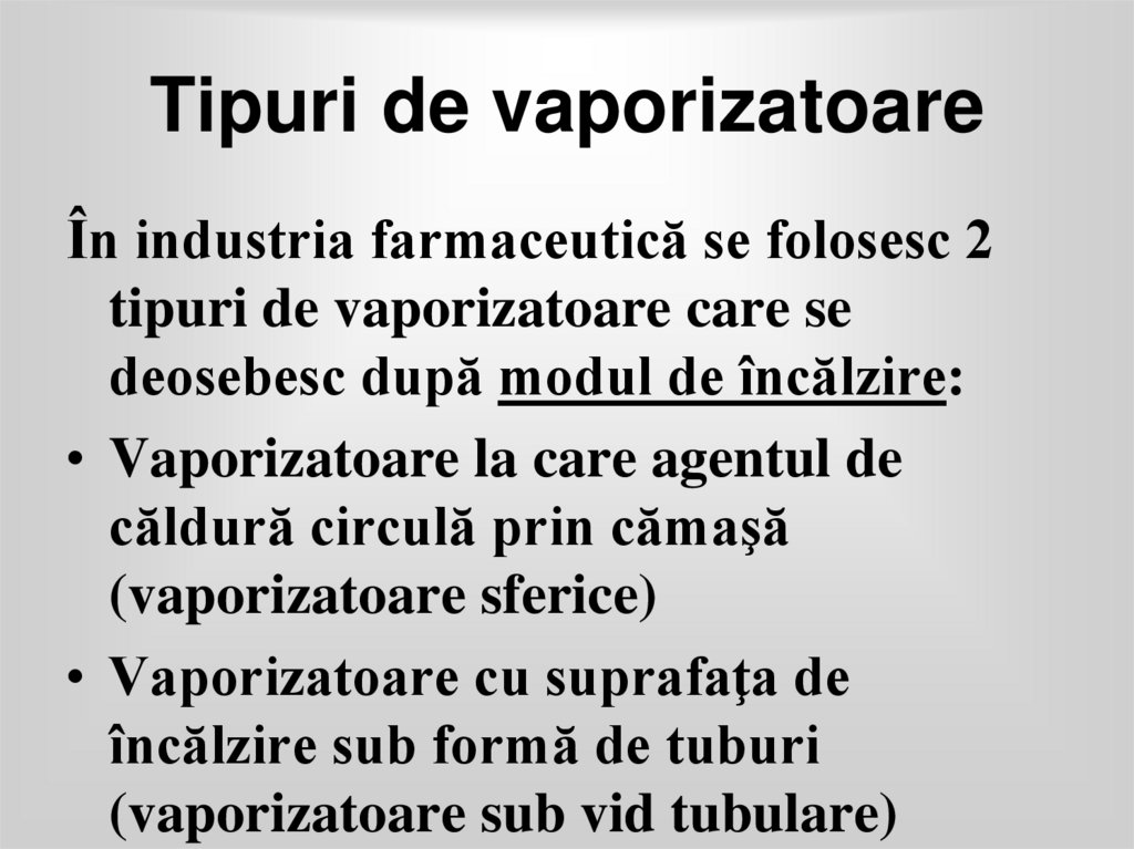 Tipuri de vaporizatoare