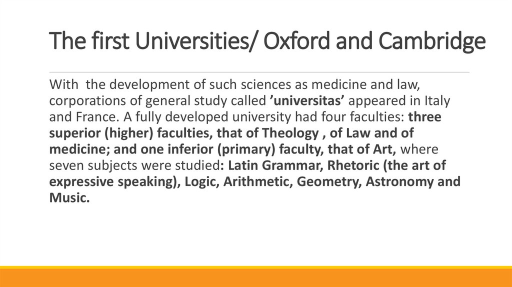 The first Universities/ Oxford and Cambridge