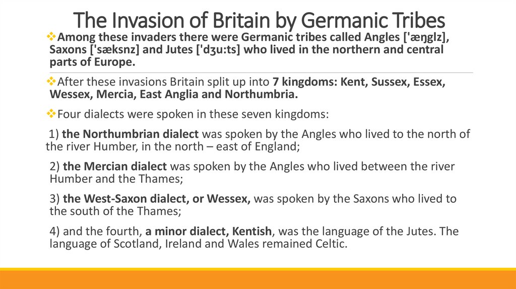 The Invasion of Britain by Germanic Tribes