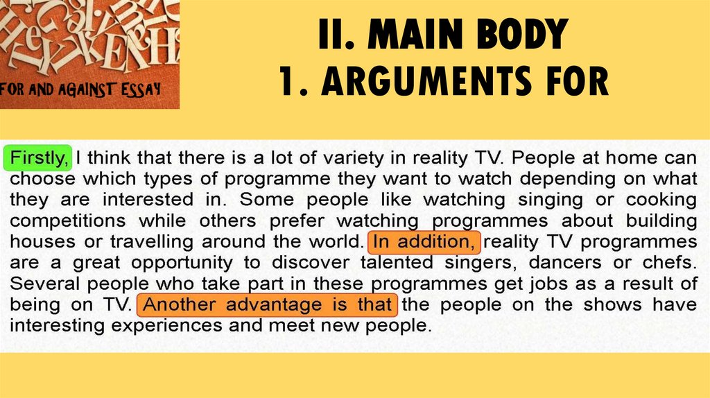 II. MAIN BODY 1. ARGUMENTS FOR