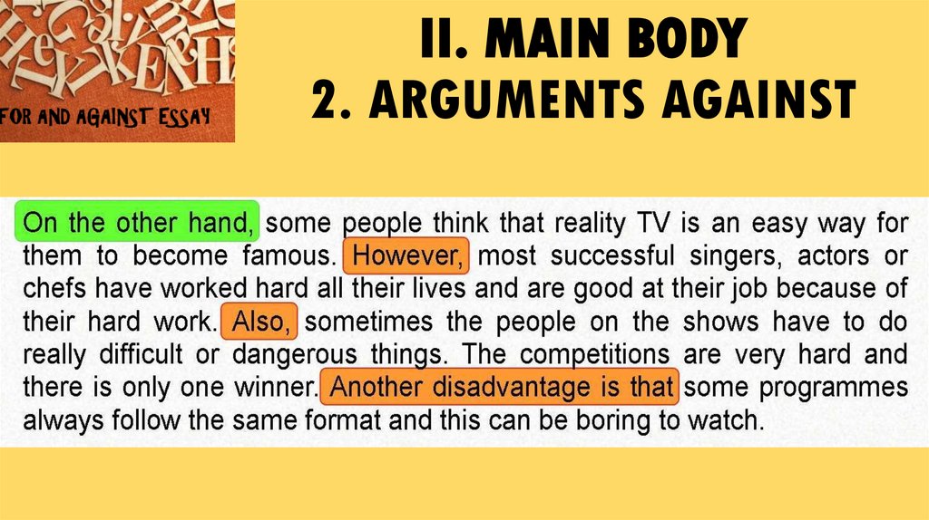 II. MAIN BODY 2. ARGUMENTS AGAINST