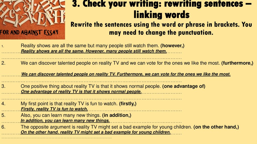 3. Check your writing: rewriting sentences – linking words