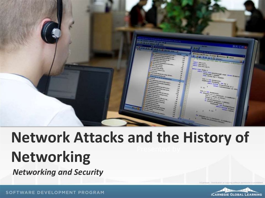 Network Attacks and the History of Networking