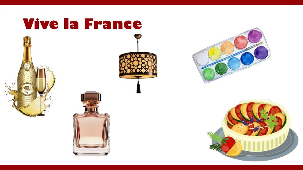 Vive la France