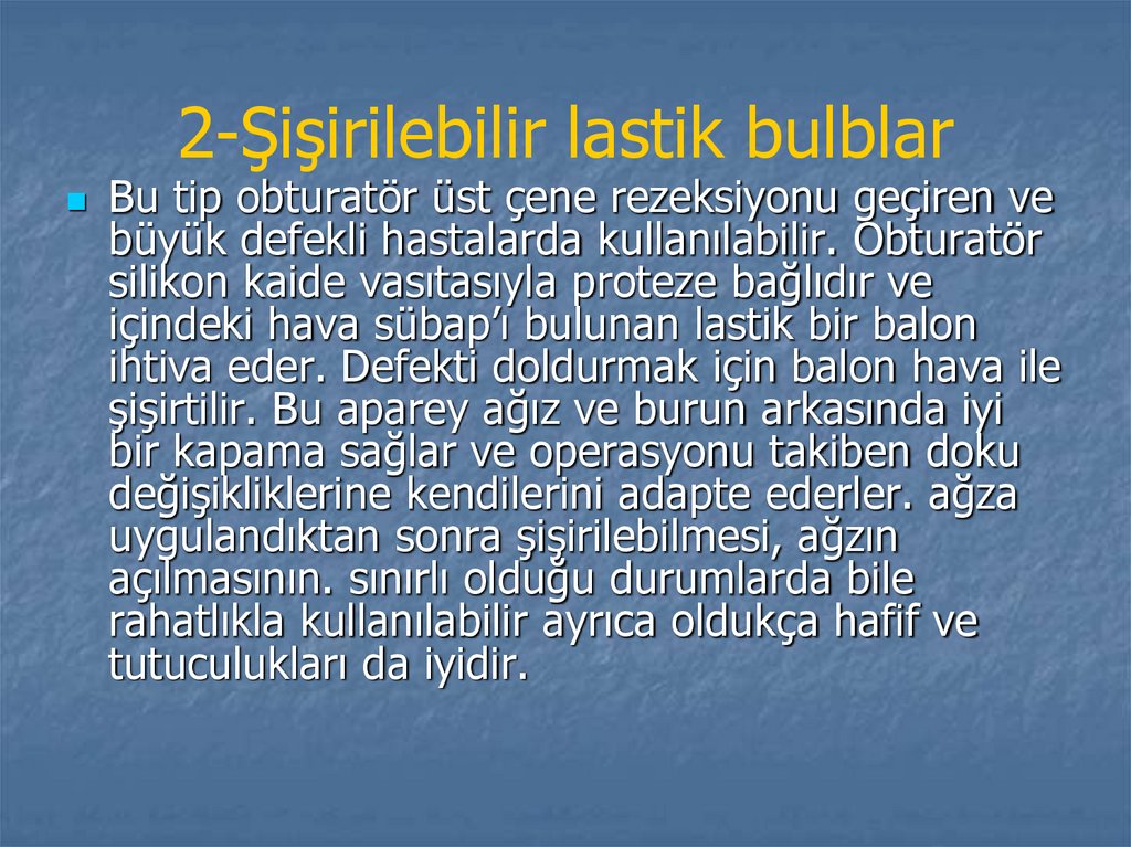 2-Şişirilebilir lastik bulblar