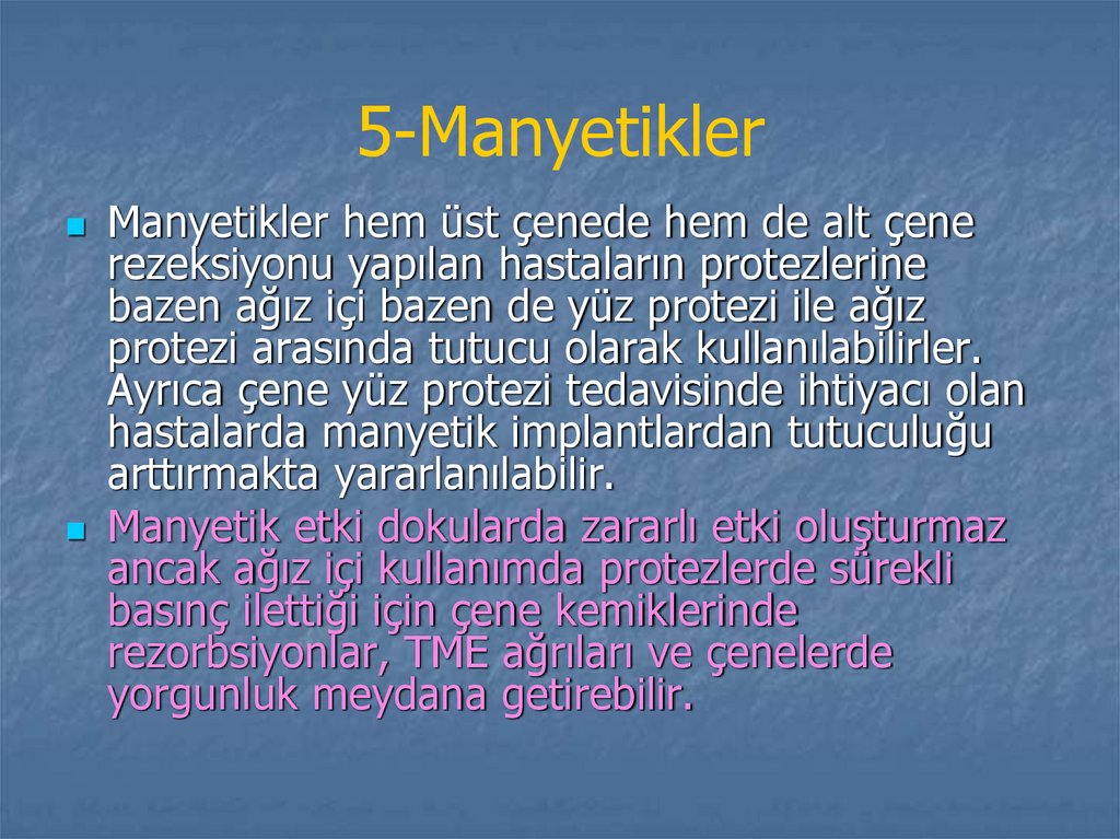 5-Manyetikler