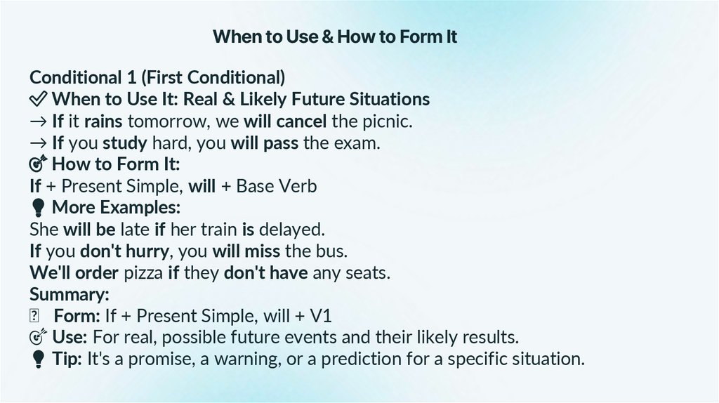 When to Use & How to Form It