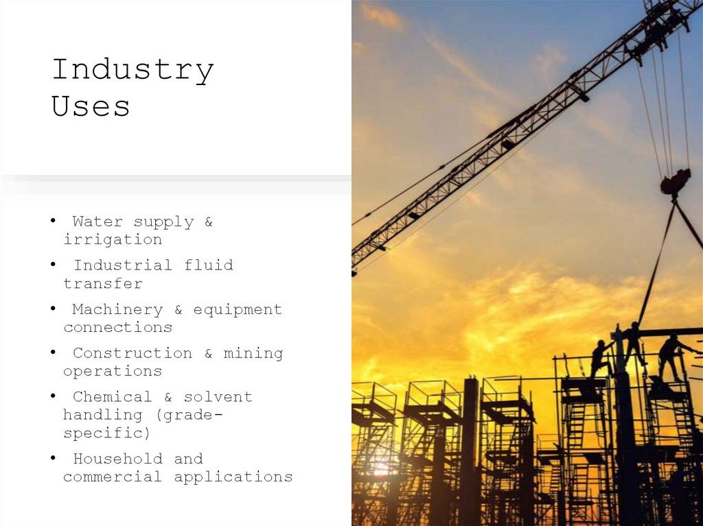 Industry Uses