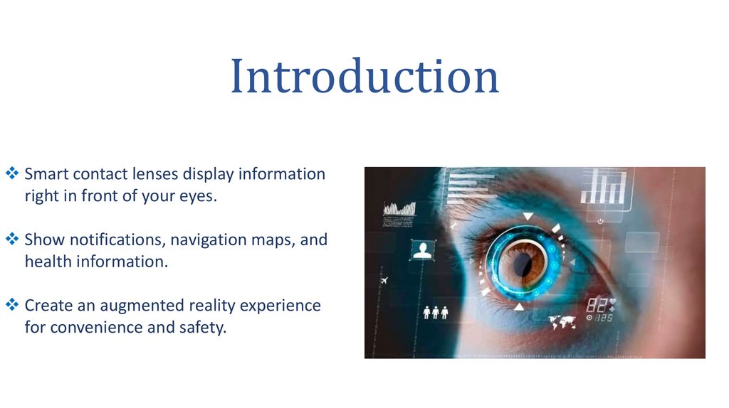 Smart contact lenses