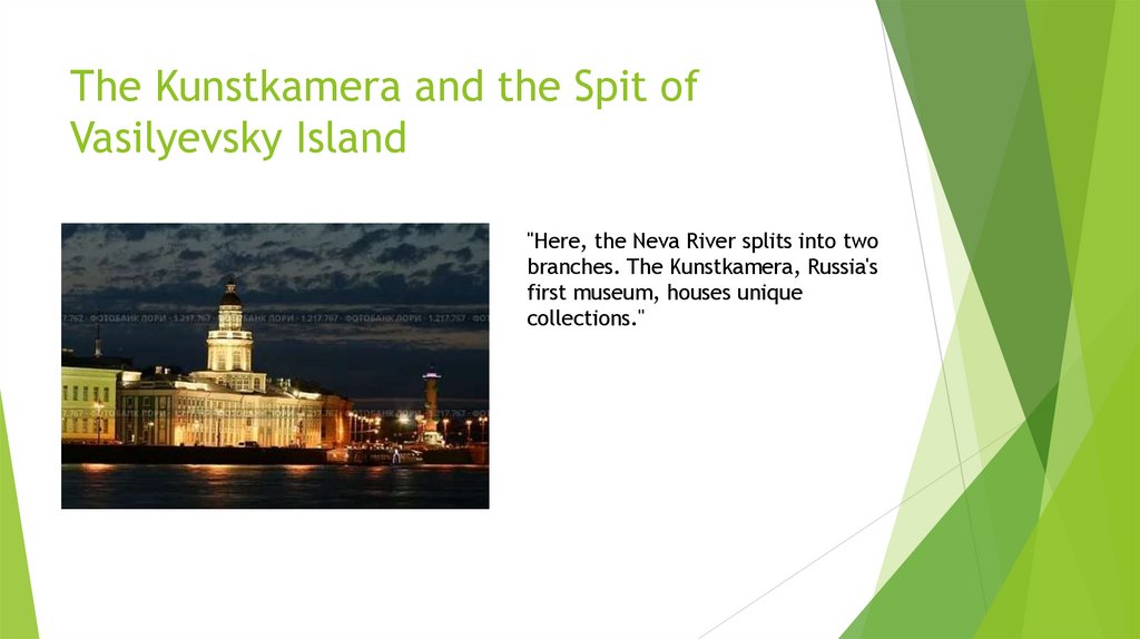 The Kunstkamera and the Spit of Vasilyevsky Island
