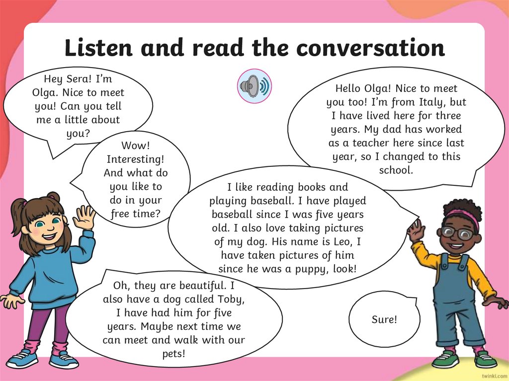 Listen and read the conversation