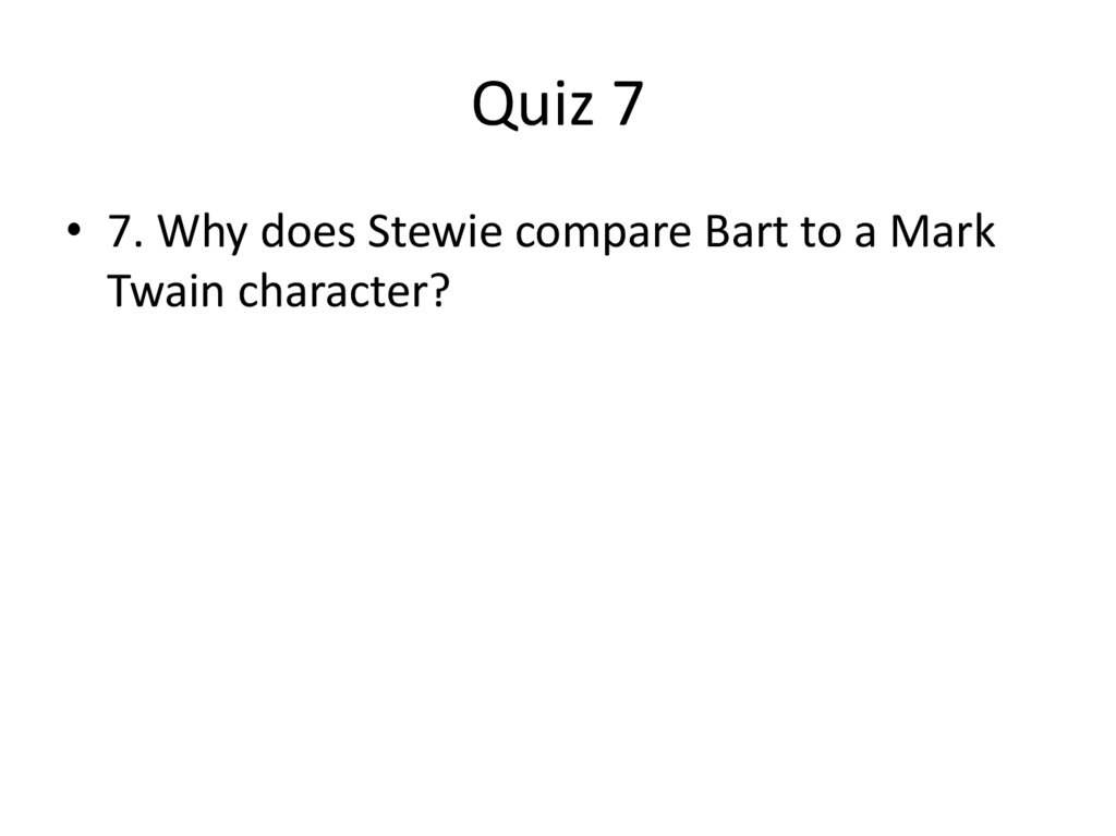 Quiz 7