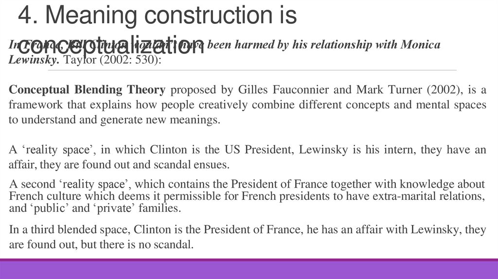 4. Meaning construction is conceptualization