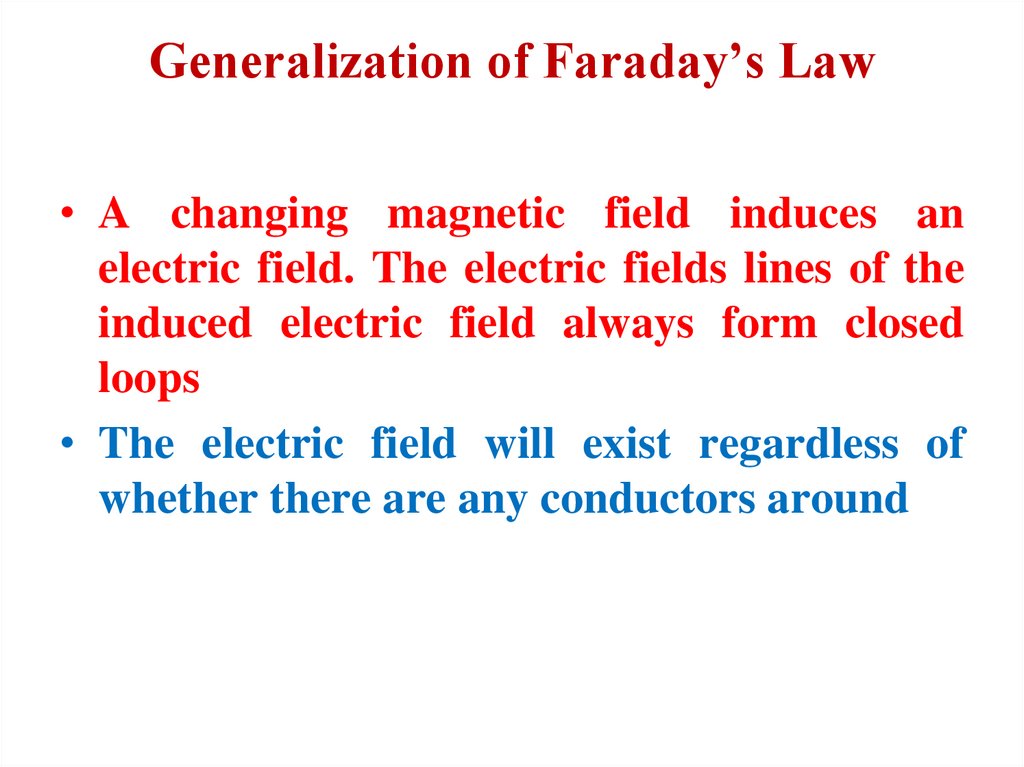 Generalization of Faraday’s Law