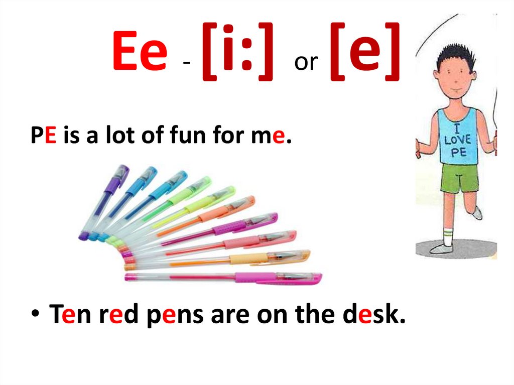 Ee - [i:] or [e]