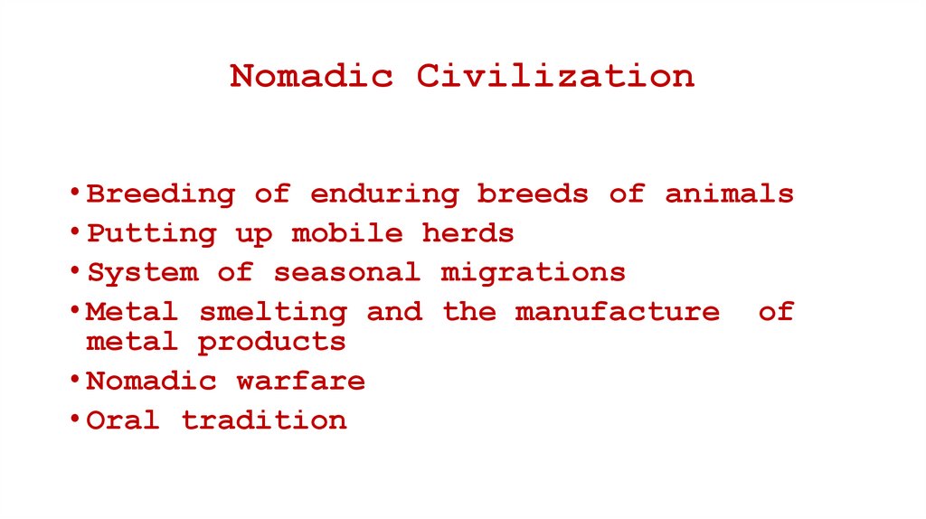 Nomadic Civilization