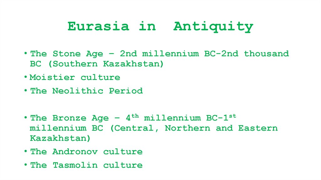 Eurasia in Antiquity