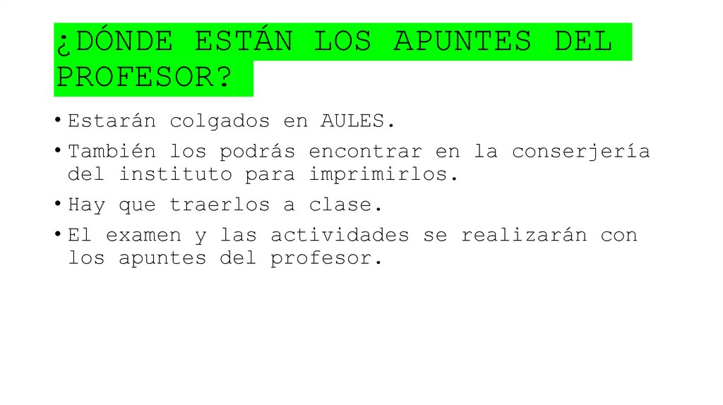 ¿DÓNDE ESTÁN LOS APUNTES DEL PROFESOR?