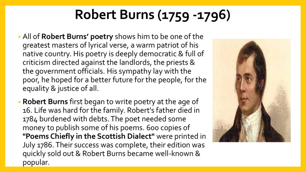 Robert Burns (1759 -1796)