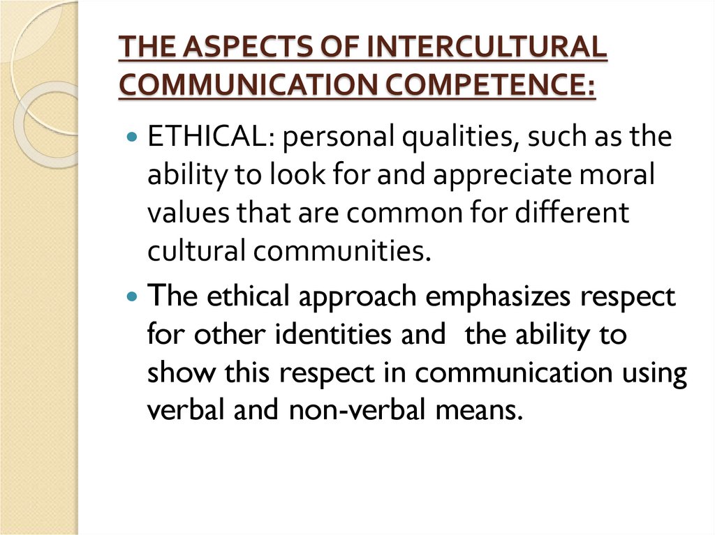 THE ASPECTS OF INTERCULTURAL COMMUNICATION COMPETENCE: