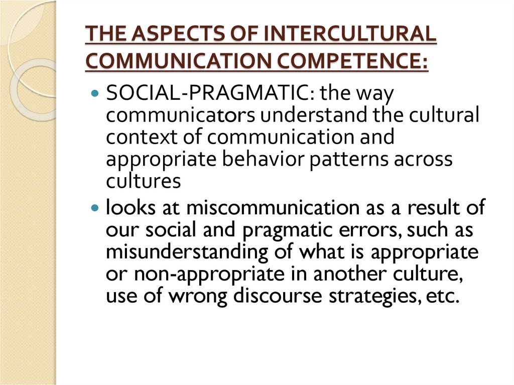 THE ASPECTS OF INTERCULTURAL COMMUNICATION COMPETENCE: