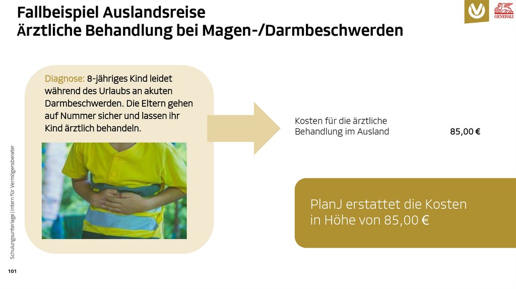Fallbeispiel Auslandsreise Ärztliche Behandlung bei Magen-/Darmbeschwerden