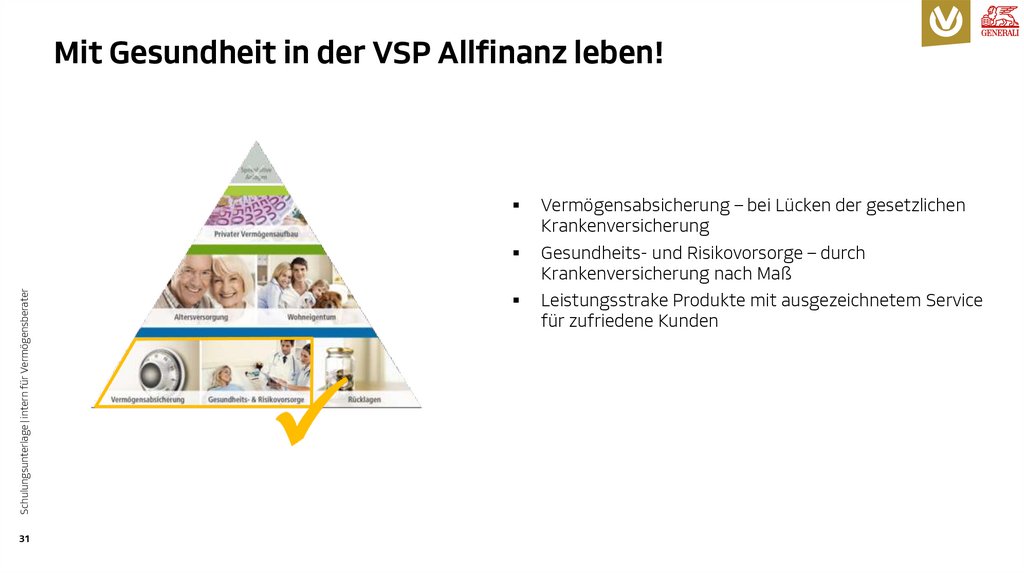 Mit Gesundheit in der VSP Allfinanz leben!