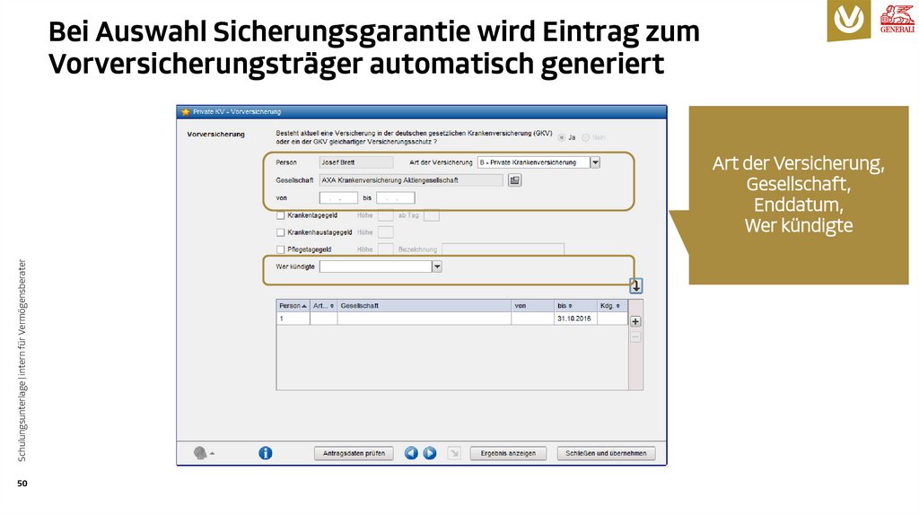 Bei Auswahl Sicherungsgarantie wird Eintrag zum Vorversicherungsträger automatisch generiert