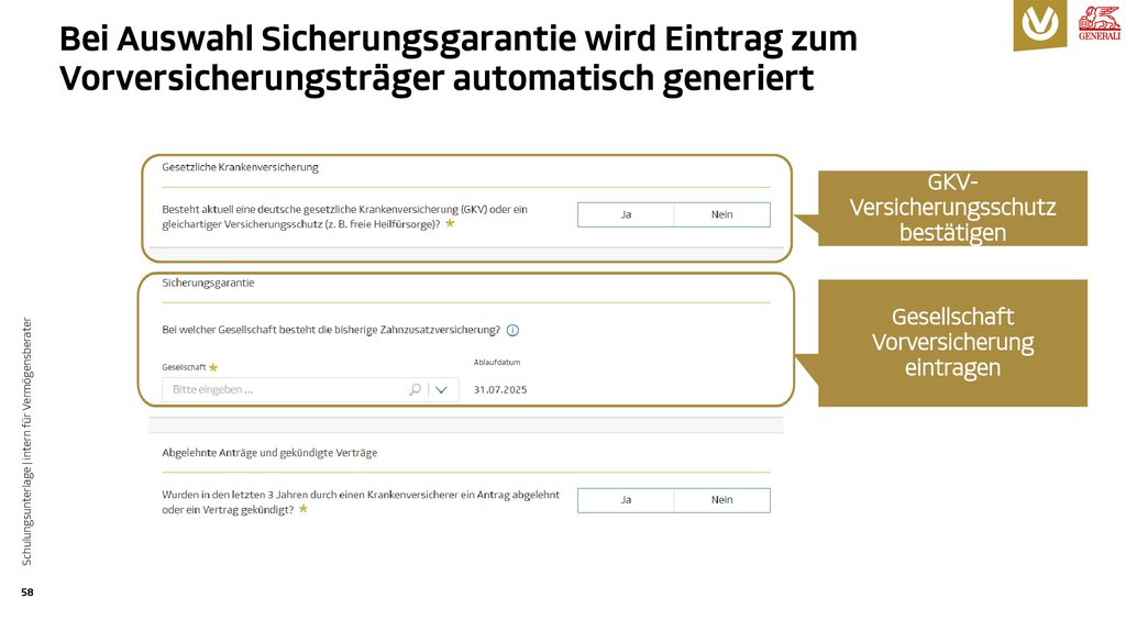 Bei Auswahl Sicherungsgarantie wird Eintrag zum Vorversicherungsträger automatisch generiert