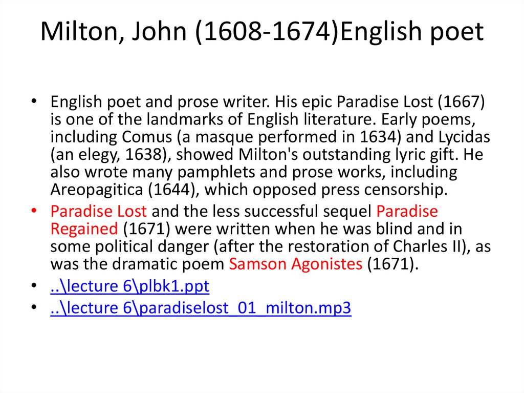 Milton, John (1608-1674)English poet