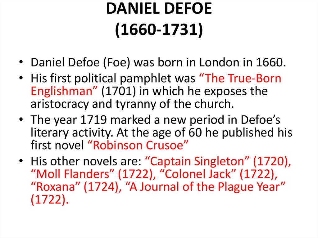 DANIEL DEFOE (1660-1731)