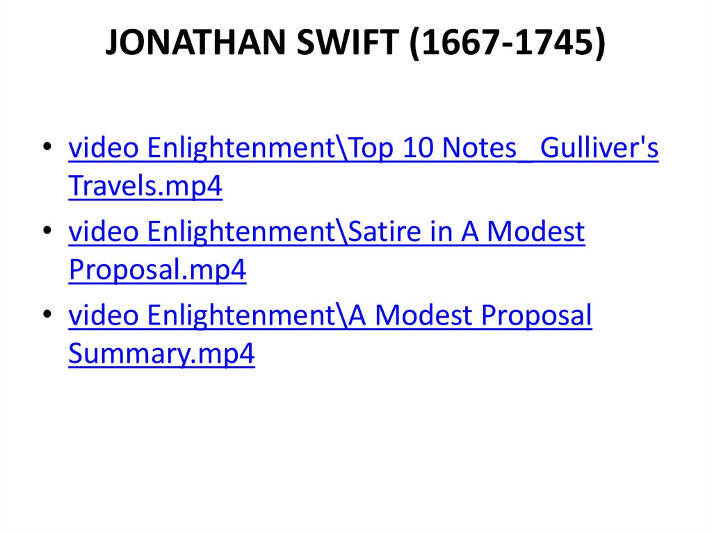 JONATHAN SWIFT (1667-1745)