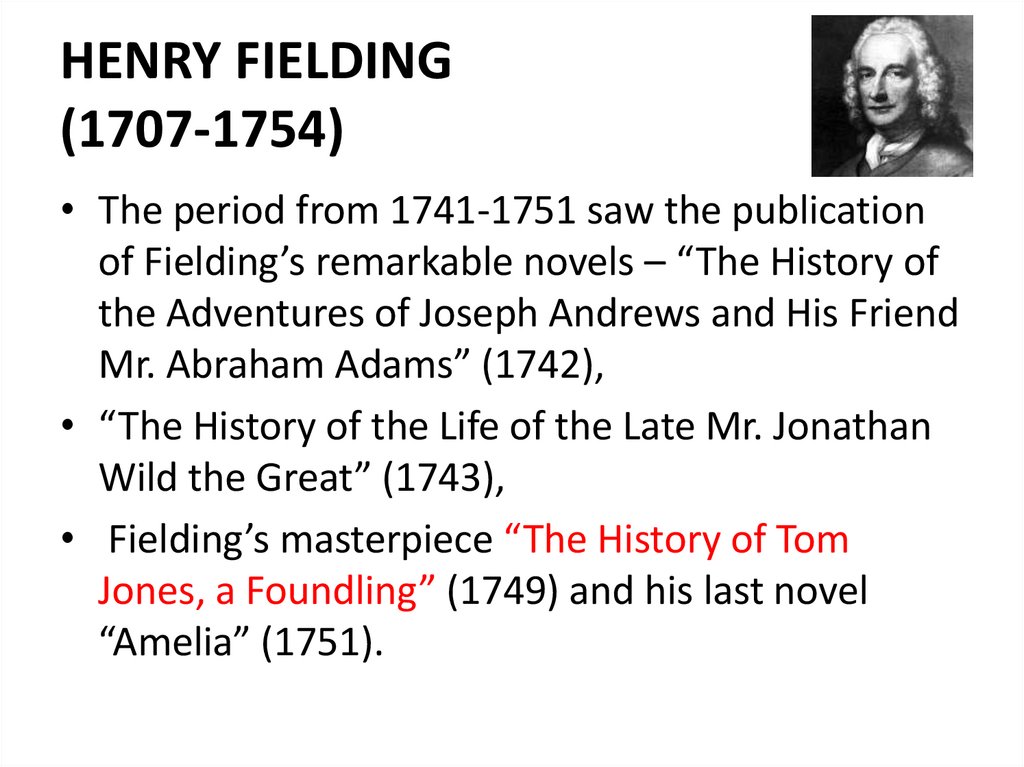 HENRY FIELDING (1707-1754)