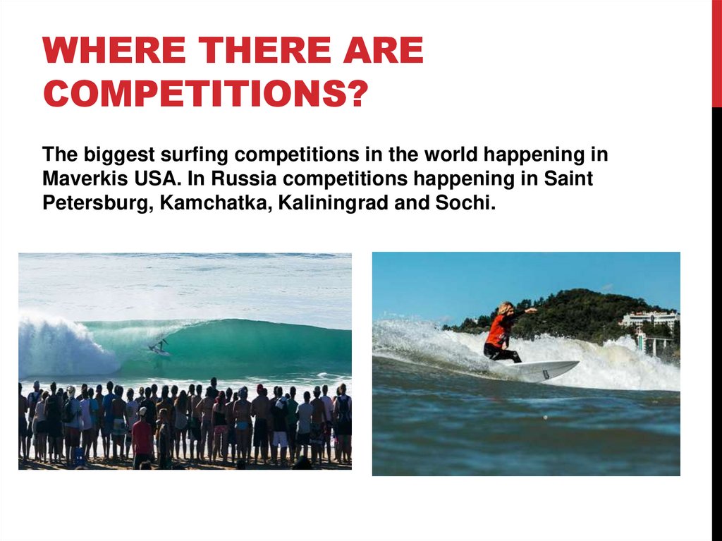 Where there are competitions?