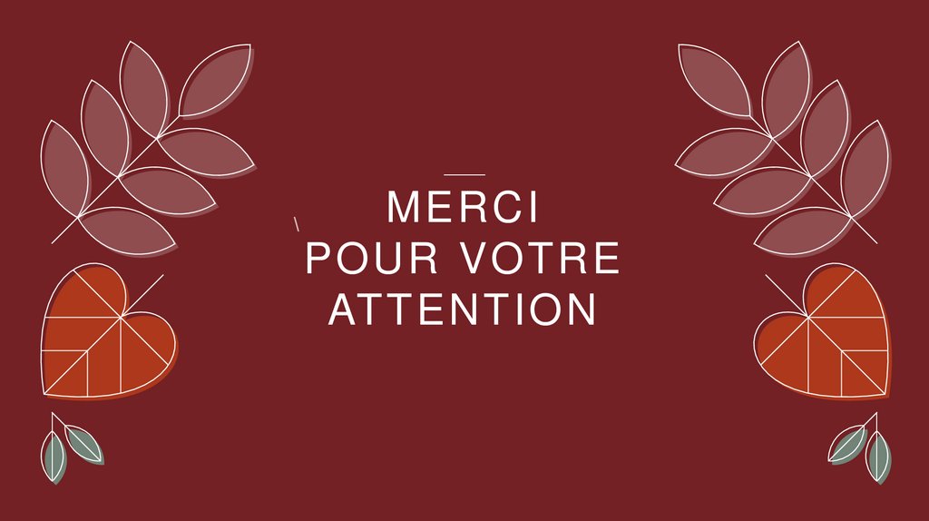 Merci pour votre attention