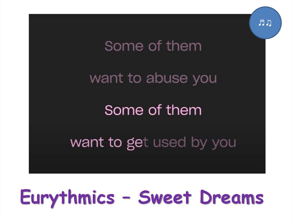 Eurythmics – Sweet Dreams