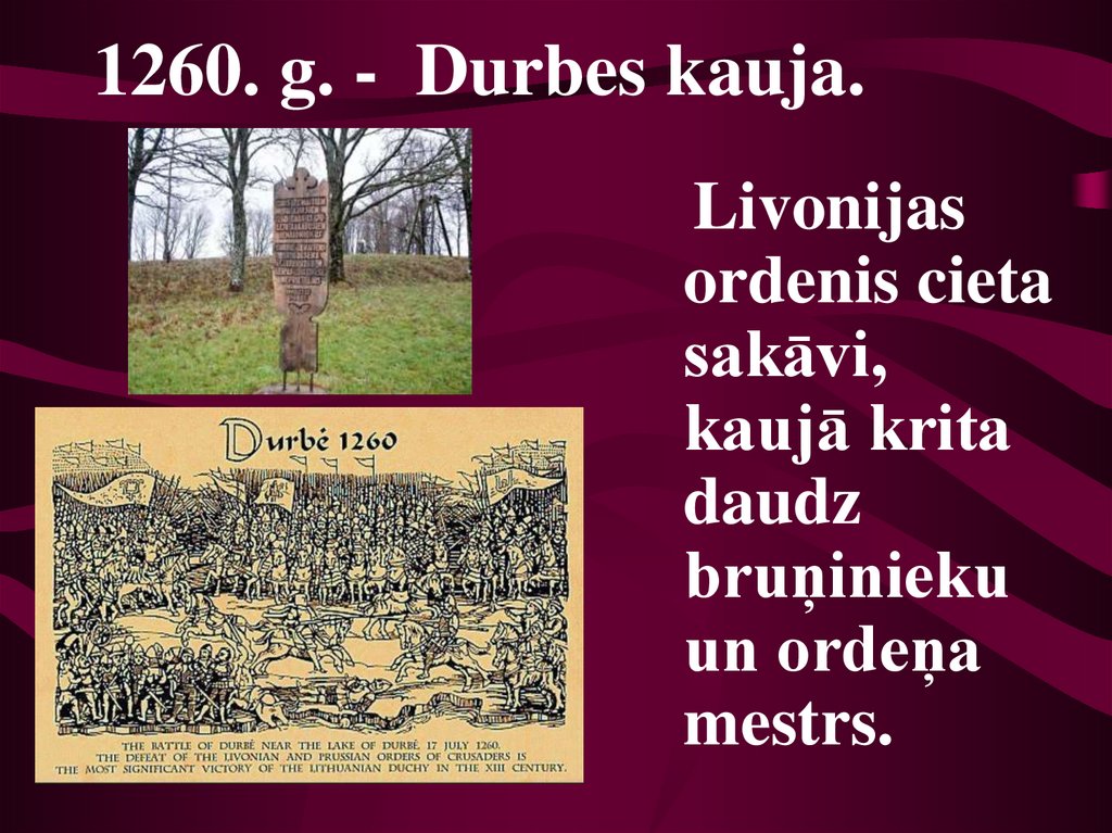 1260. g. - Durbes kauja.