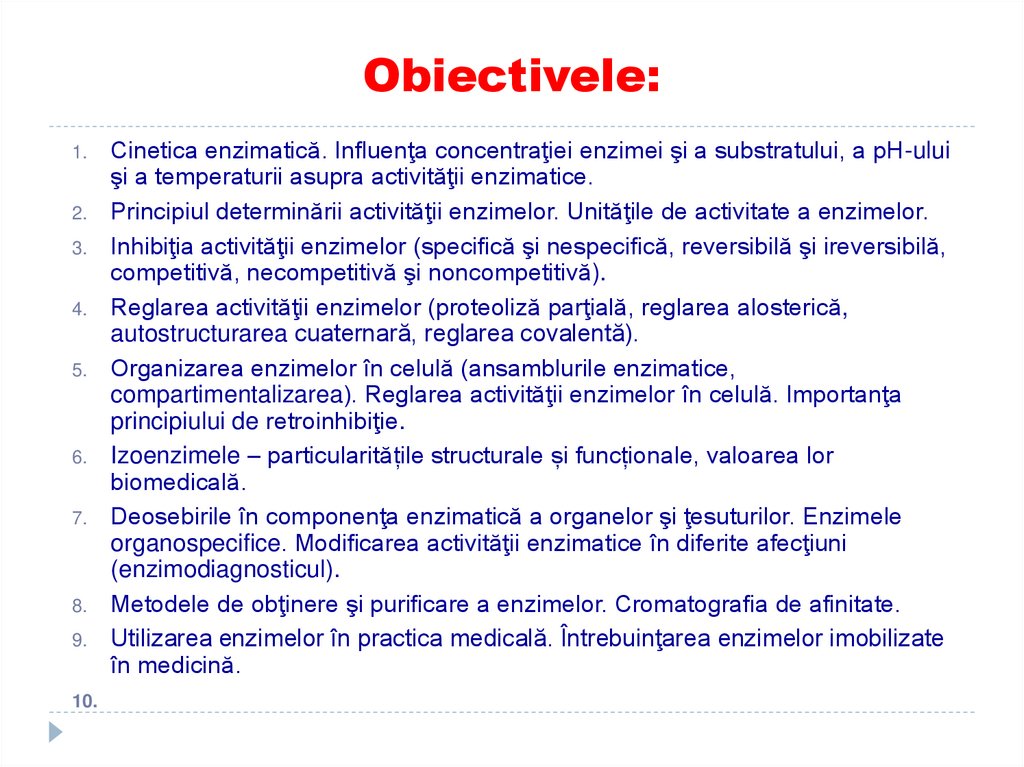 Obiectivele:
