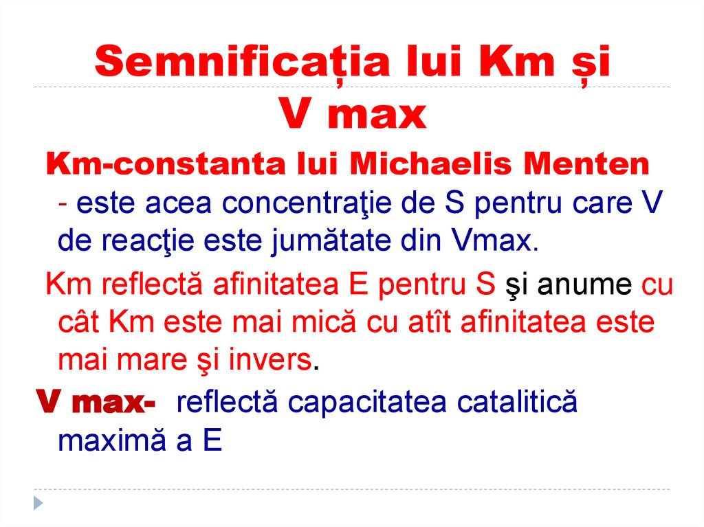 Semnificația lui Km și V max