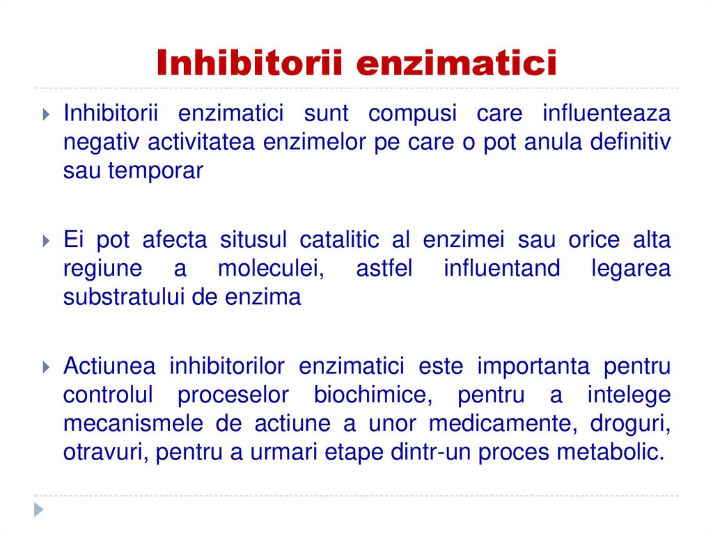 Inhibitorii enzimatici
