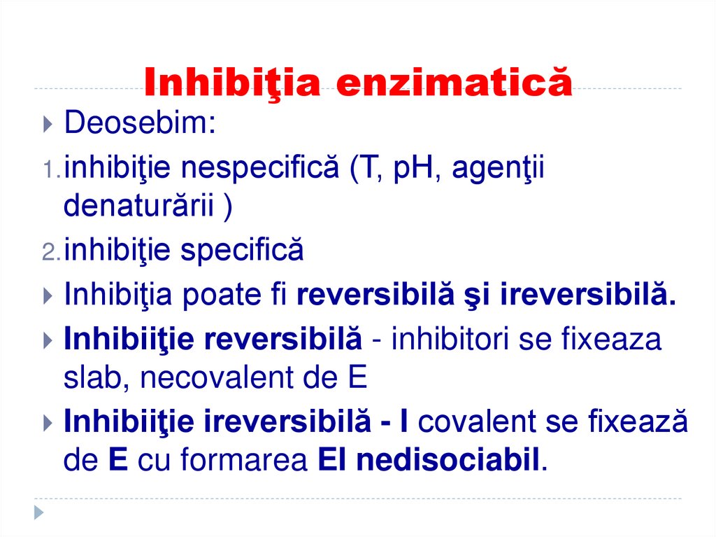 Inhibiţia enzimatică