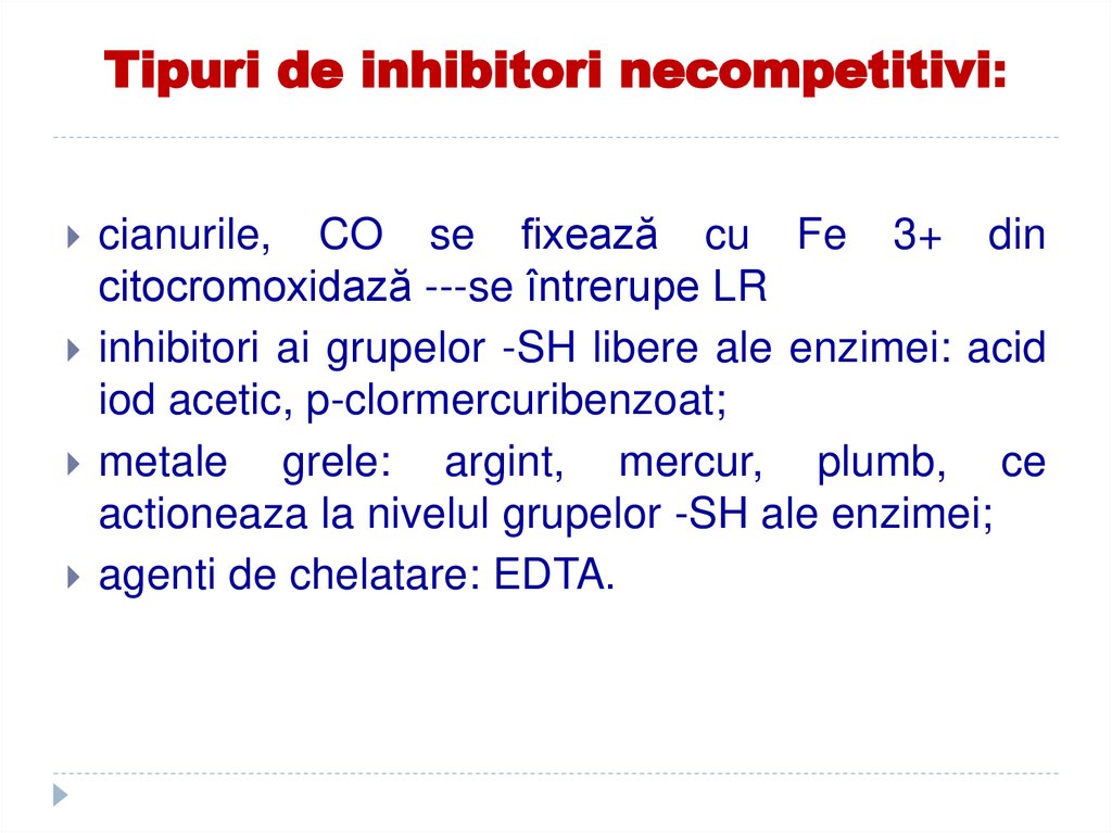 Tipuri de inhibitori necompetitivi:
