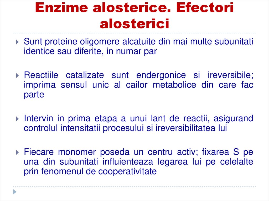 Enzime alosterice. Efectori alosterici