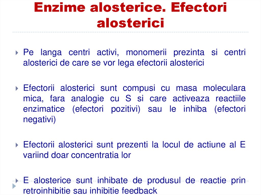 Enzime alosterice. Efectori alosterici