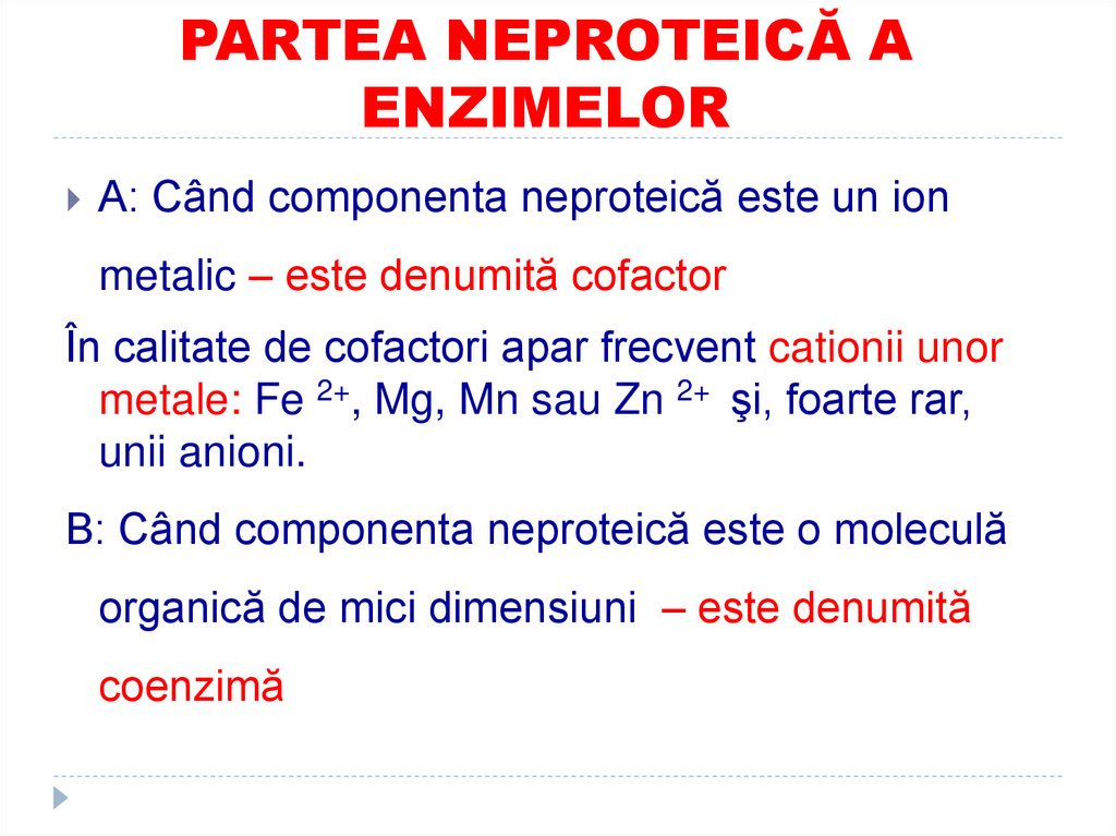 PARTEA NEPROTEICĂ A ENZIMELOR