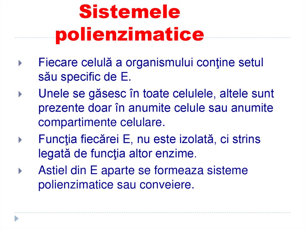 Sistemele polienzimatice