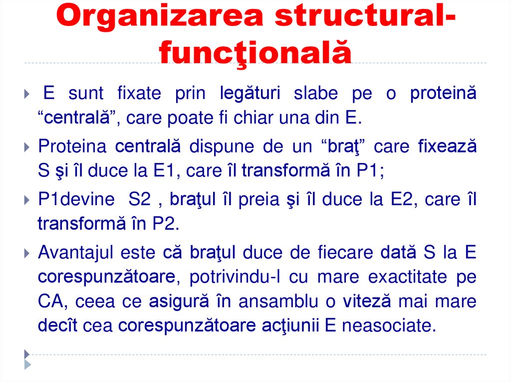 Organizarea structural-funcţională