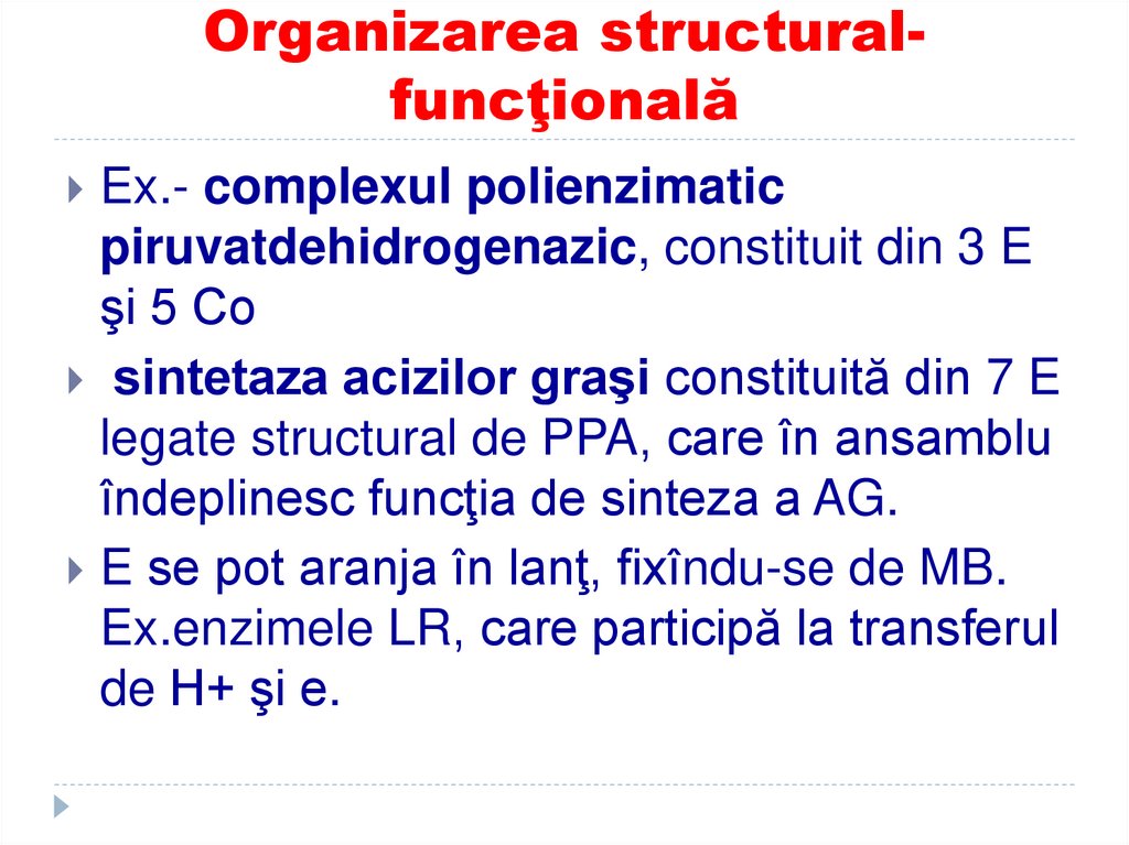 Organizarea structural-funcţională